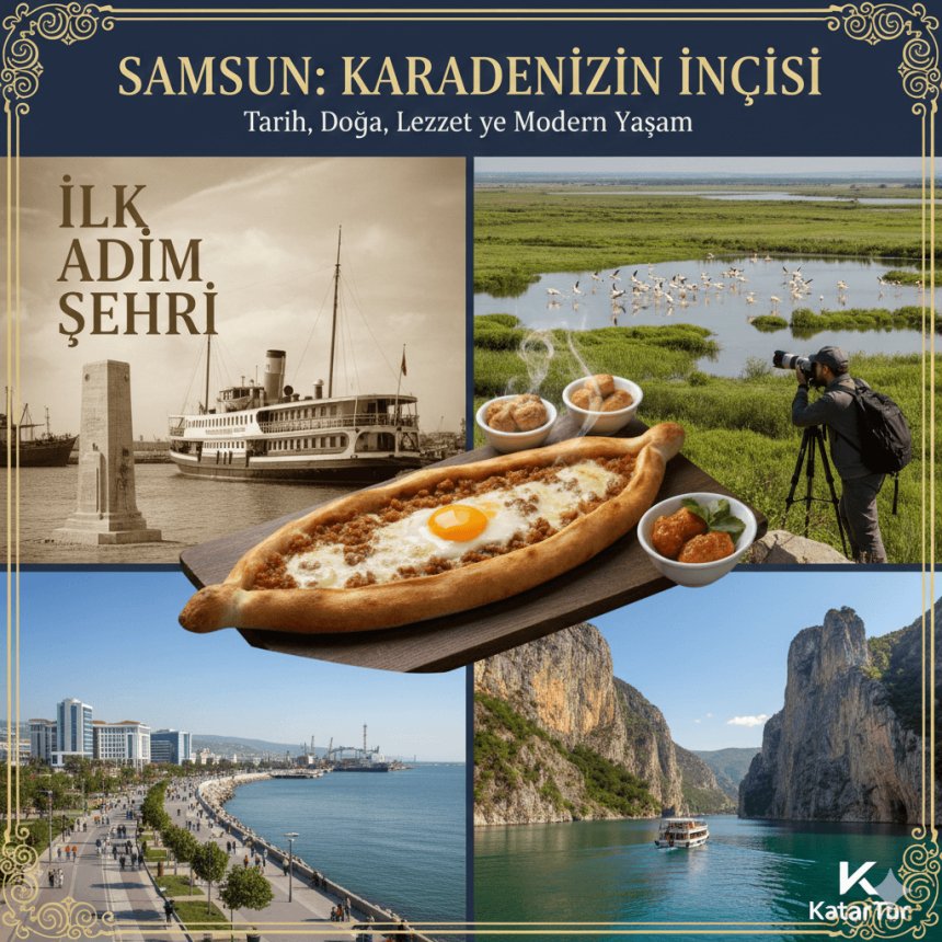 Samsun'un Neyi Meşhur?